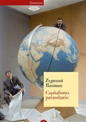 Libro "Capitalismo parassitario" di Zygmunt Bauman