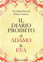 Libro "Il diario proibito di Adamo & Eva" di Vittorio Salvati
