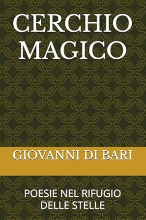 Libro "Cerchio Magico" di Giovanni Di Bari