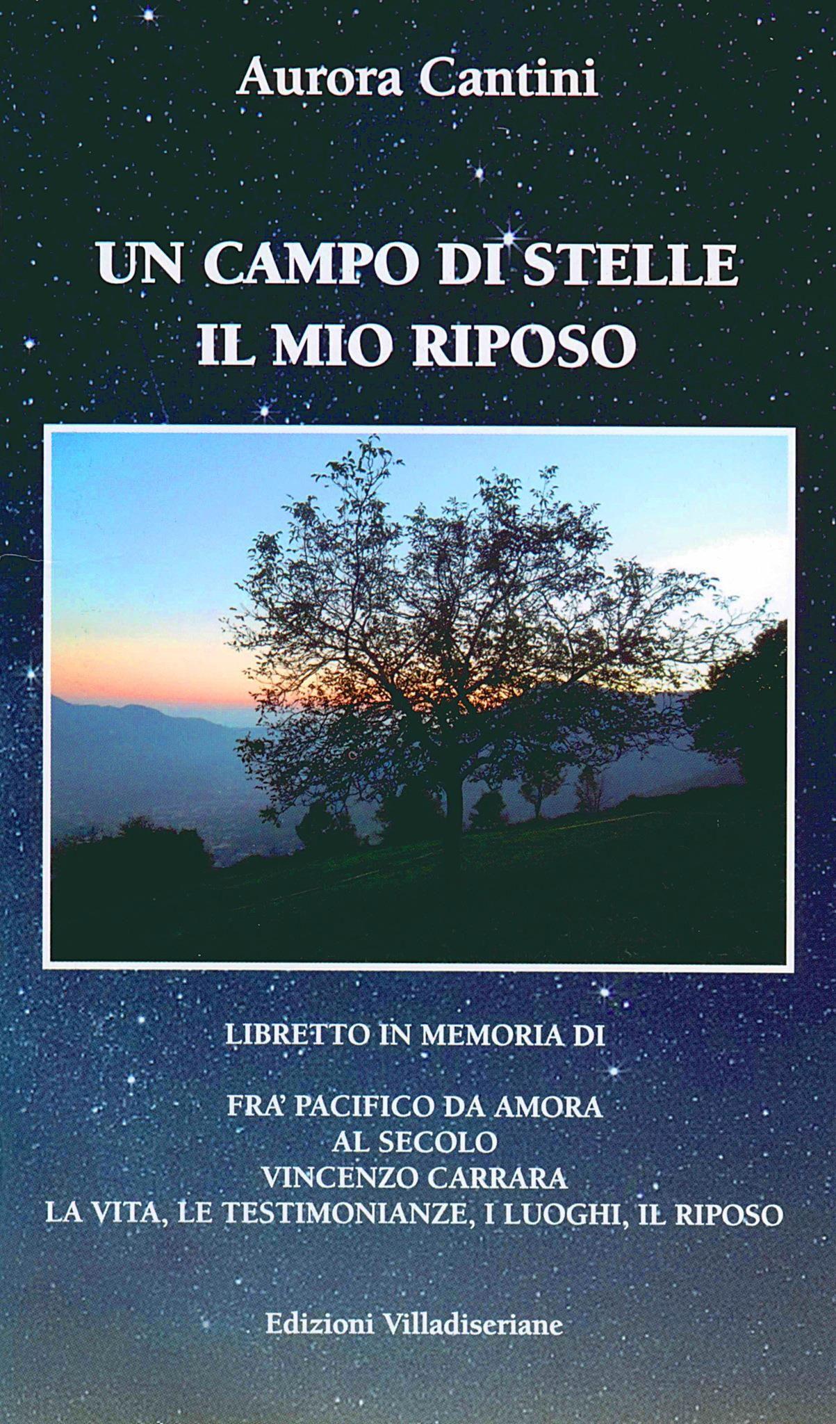 Libro "Un campo di stelle il mio riposo" di Aurora Cantini