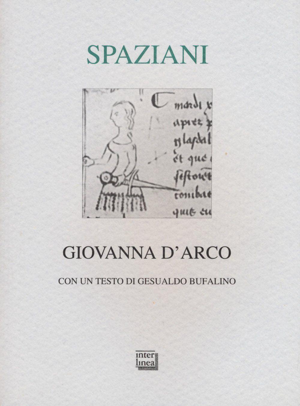 Libro "Giovanna d'Arco" di Maria Luisa Spaziani