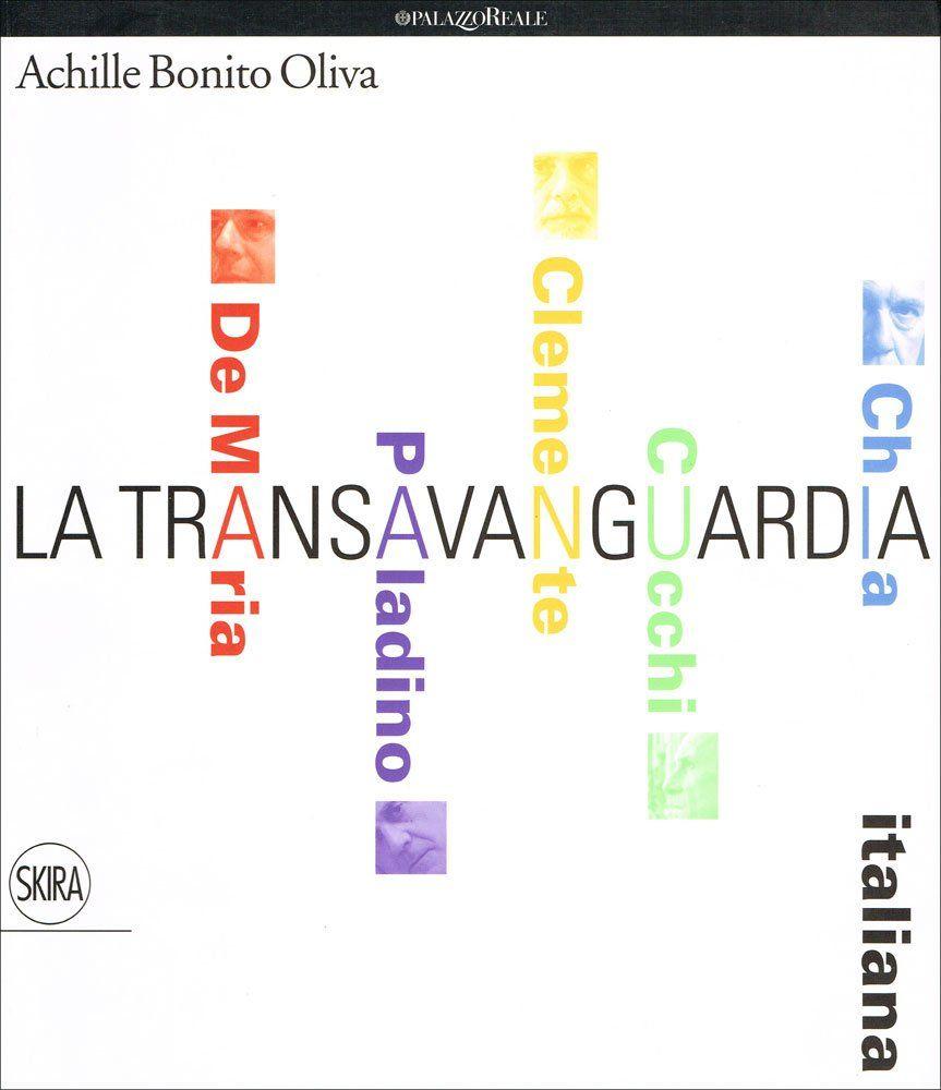 Libro "La transavanguardia italiana" di Achille Bonito Oliva