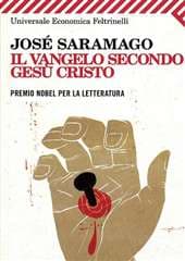 Libro "Il vangelo secondo Gesù Cristo " di José Saramago Libro "Il vangelo secondo Gesù Cristo " di José Saramago
