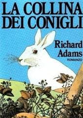 Libro "La collina dei conigli" di Richard Adams Libro "La collina dei conigli" di Richard Adams