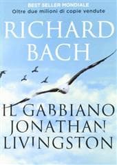 Libro "Il gabbiano Jonathan Livingston" di Richard Bach Libro "Il gabbiano Jonathan Livingston" di Richard Bach