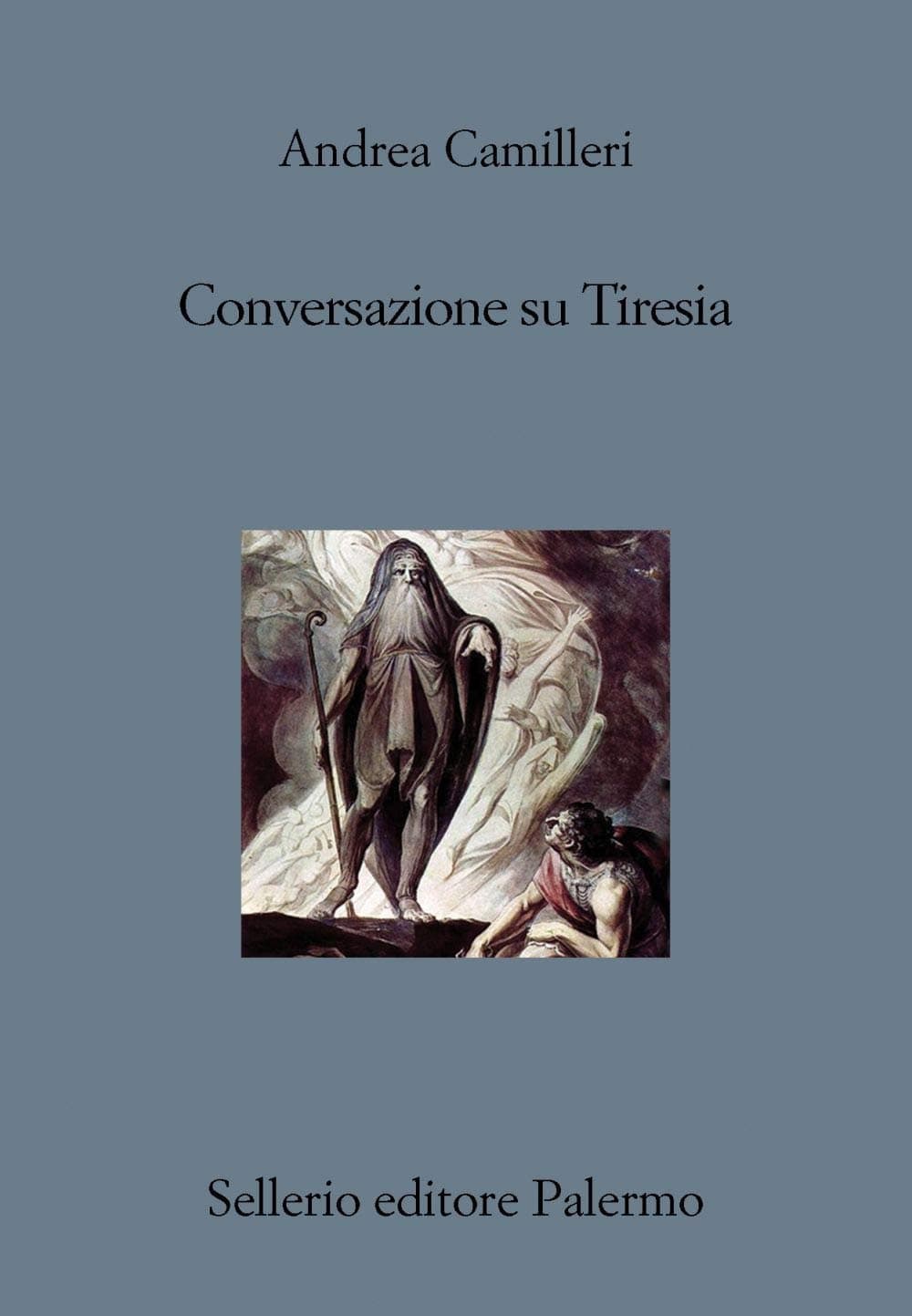 Libro "Conversazione su Tiresia" di Andrea Camilleri Libro "Conversazione su Tiresia" di Andrea Camilleri