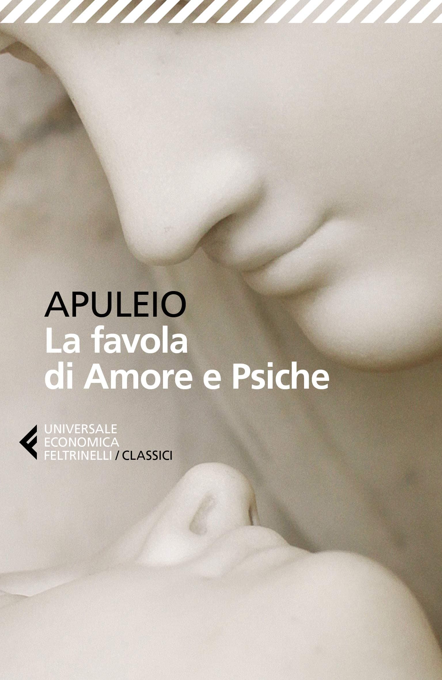 Libro "La favola di Amore e Psiche" di Apuleio Libro "La favola di Amore e Psiche" di Apuleio
