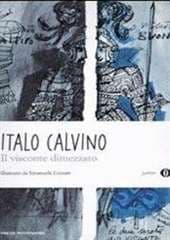 Libro "Il visconte dimezzato" di Italo Calvino Libro "Il visconte dimezzato" di Italo Calvino