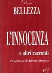 Libro "L'innocenza e altri racconti" di Dario Bellezza Libro "L'innocenza e altri racconti" di Dario Bellezza
