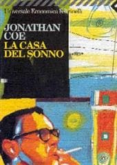 Libro "La casa del sonno" di Jonathan Coe Libro "La casa del sonno" di Jonathan Coe