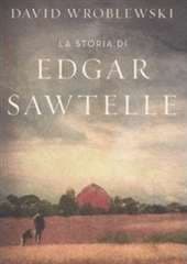 Libro "La storia di Edgar Sawtelle" di David Wroblewski Libro "La storia di Edgar Sawtelle" di David Wroblewski
