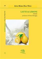 Libro "Latte&Limoni" di Anna Maria Dall'Olio Libro "Latte&Limoni" di Anna Maria Dall'Olio