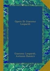 Libro "Opere di Giacomo Leopardi" di Giacomo Leopardi Libro "Opere di Giacomo Leopardi" di Giacomo Leopardi