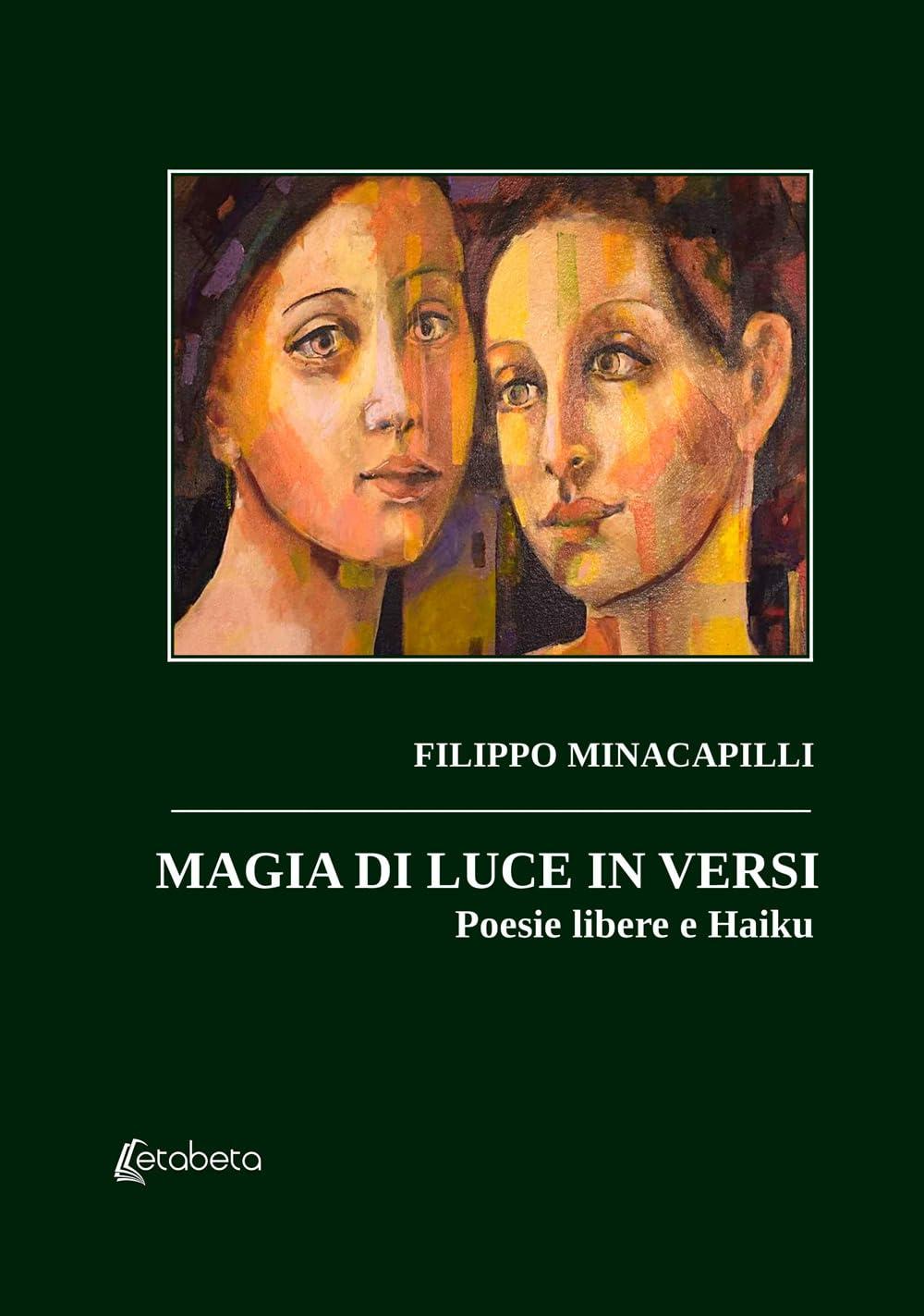 Libro "Magia di luce in versi" di Filippo Minacapilli