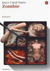 Libro "Zombie " di Joyce Carol Oates Libro "Zombie " di Joyce Carol Oates