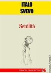 Libro "Senilità" di Italo Svevo Libro "Senilità" di Italo Svevo