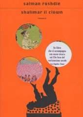 Libro "Shalimar il clown" di Salman Rushdie Libro "Shalimar il clown" di Salman Rushdie