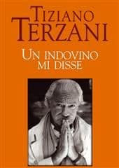 Libro "Un indovino mi disse" di Tiziano Terzani Libro "Un indovino mi disse" di Tiziano Terzani