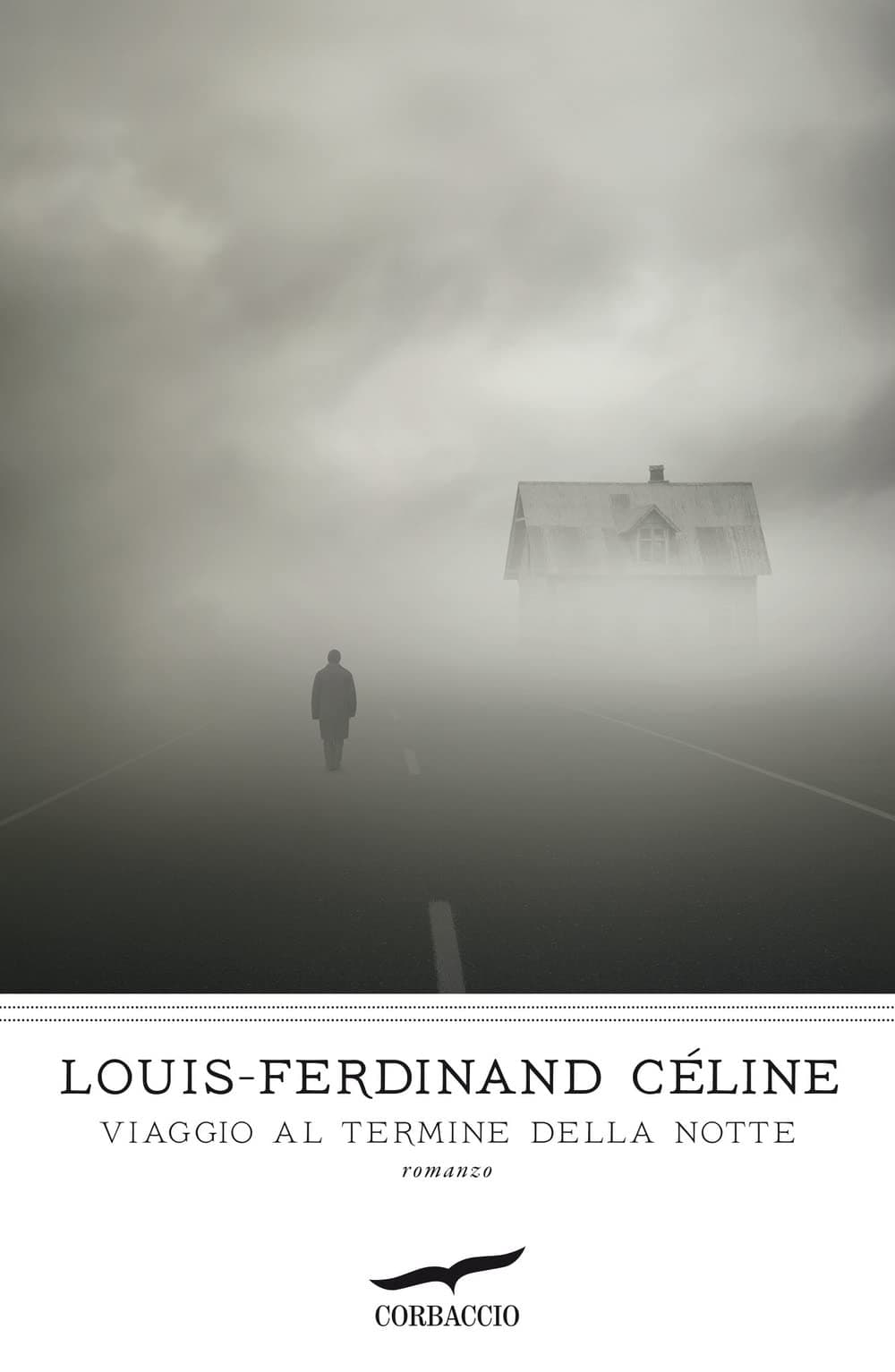 Libro "Viaggio al termine della notte" di Louis-Ferdinand Céline Libro "Viaggio al termine della notte" di Louis-Ferdinand Céline