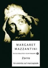 Libro "Zorro" di Margaret Mazzantini Libro "Zorro" di Margaret Mazzantini