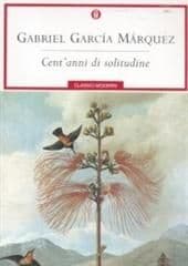 Libro "Cent'anni di solitudine " di Gabriel Garcia Marquez Libro "Cent'anni di solitudine " di Gabriel Garcia Marquez