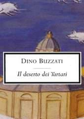 Libro "Il deserto dei Tartari" di Dino Buzzati Libro "Il deserto dei Tartari" di Dino Buzzati