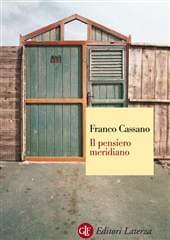 Libro "Il pensiero meridiano" di Franco Cassano Libro "Il pensiero meridiano" di Franco Cassano