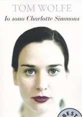 Libro "Io sono Charlotte Simmons" di Tom Wolfe Libro "Io sono Charlotte Simmons" di Tom Wolfe